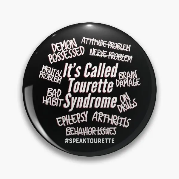 Its Called Tourette Syndrome Tourette  Soft Button Pin Women Jewelry Cartoon Brooch Decor Funny Metal Badge Collar Creative