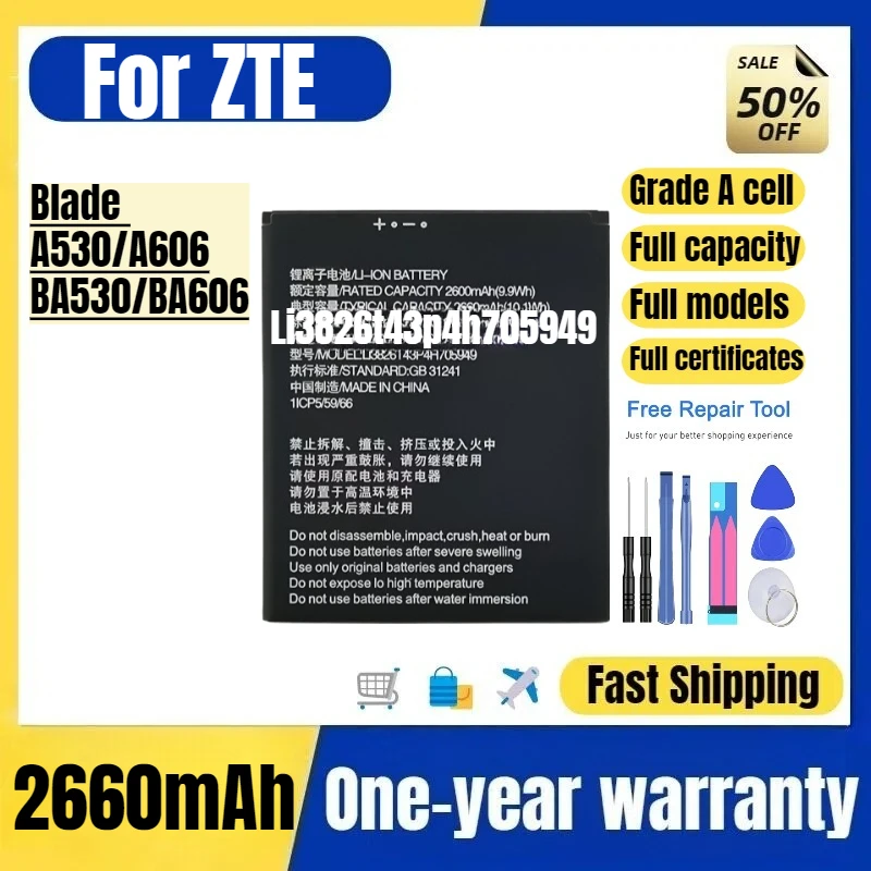 

Li3826t43p4h705949 for ZTE Blade A530/A606/BA530/BA606 Phone Battery High Quality Replacement Bateria Grade A Cell with Tools