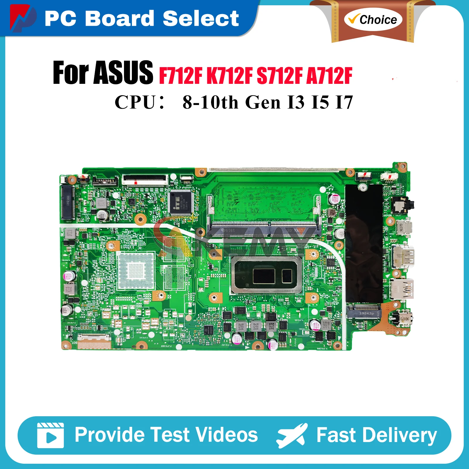 

X712FA Laptop Motherboard For ASUS X712FJG K712F X712FL X712F A712F X712FB F712F X712FF X712FJ S712F Mainboard With I3 I5 I7 CPU