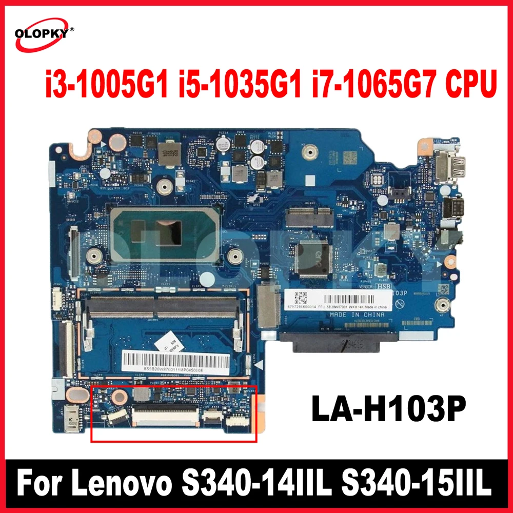 Placa base LA-H103P con CPU i3-1005G1 i5-1035G1 i7-1065G7 para Lenovo Ideapad S340-14IIL S340-15IIL placa base para ordenador portátil 4GB-RAM