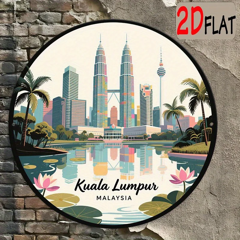 2D Metal Sign Kuala Lumpur Malaysia City Skyline Vintage Round Tin Sign Petronas Twin Towers Travel Landmark Wall Art for Home B