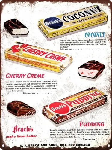 Brach's Coconut Cherry Creme Pudding Candy Bar Chocolate Metal Sign 9x12