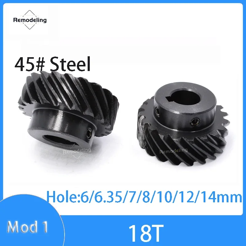 

1pcs Helical Gear 1 Mod 18 Teeth 45 Degree Left Right Rotation Gear Bore 6 6.35 7 8 10 12 14mm 45# Steel Hardening Blackened