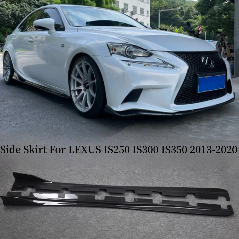 For LEXUS IS250 IS300 IS350 2013-2020 Side Skirt Body Kit Lip Spoiler High Quality Real Carbon Fiber