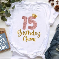 15th Birthday Queen Letter Print T Shirt Girls Funny Casual Tshirt Women Summer Short Sleeve T-Shirt Female Streetwear