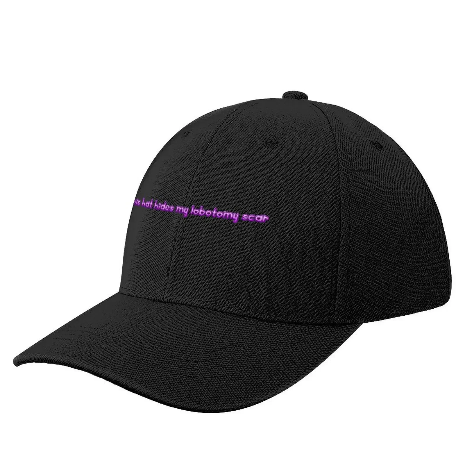 This Hat Hides My Lobotomy Scar Baseball Cap birthday sun hat foam party Hat For Women Men's