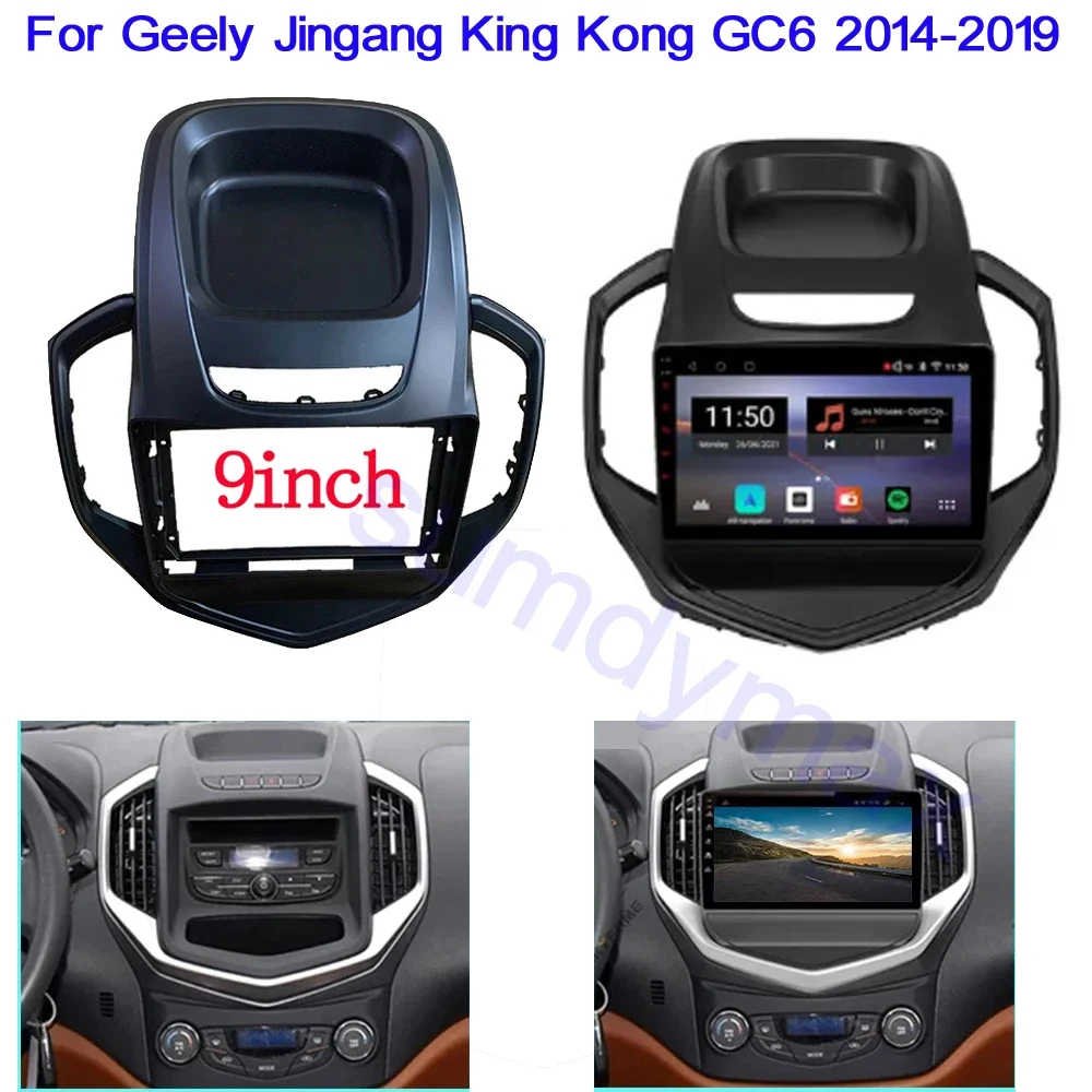 

Рамка автомобильного радио для Geely Jingang King Kong GC6 2016-2019 9-дюймовая DVD-стерео панель, адаптер для приборной панели, комплект отделки крепления на лице