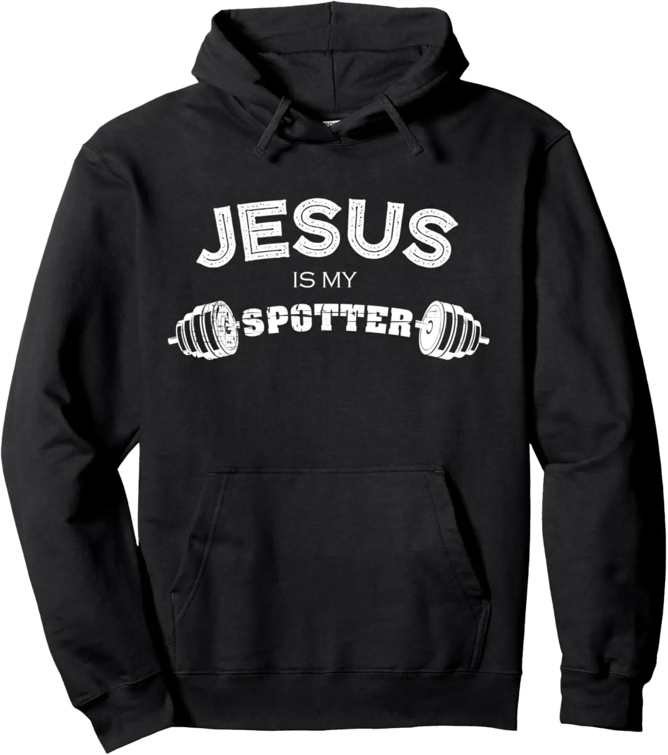 Jesus Is My Spotter | Funny Gym & Workout Christian Gifts Pullover Hoodie Print Original Design Gifts Hoodie Women Mens Hoodie