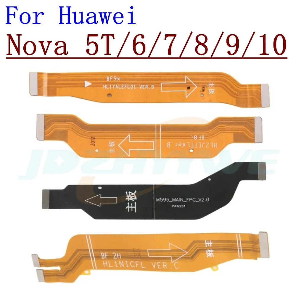 Main Board Motherboard LCD Display Connector Flex Cable For Huawei Nova 5T 6 7 7i 8 9 SE 10 Pro Replacement Parts