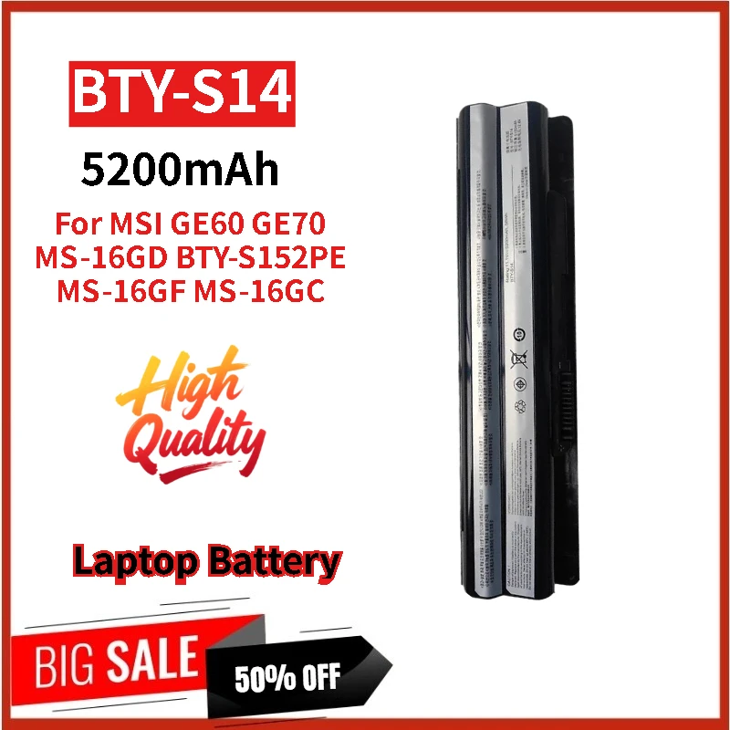 High Quality BTY-S14 Replacement Laptop Battery 11.1V 5200mAh for MSI  MS-16GD BTY-S15 2PE MS-16GF MS-16GC GE60 GE70 Brand New