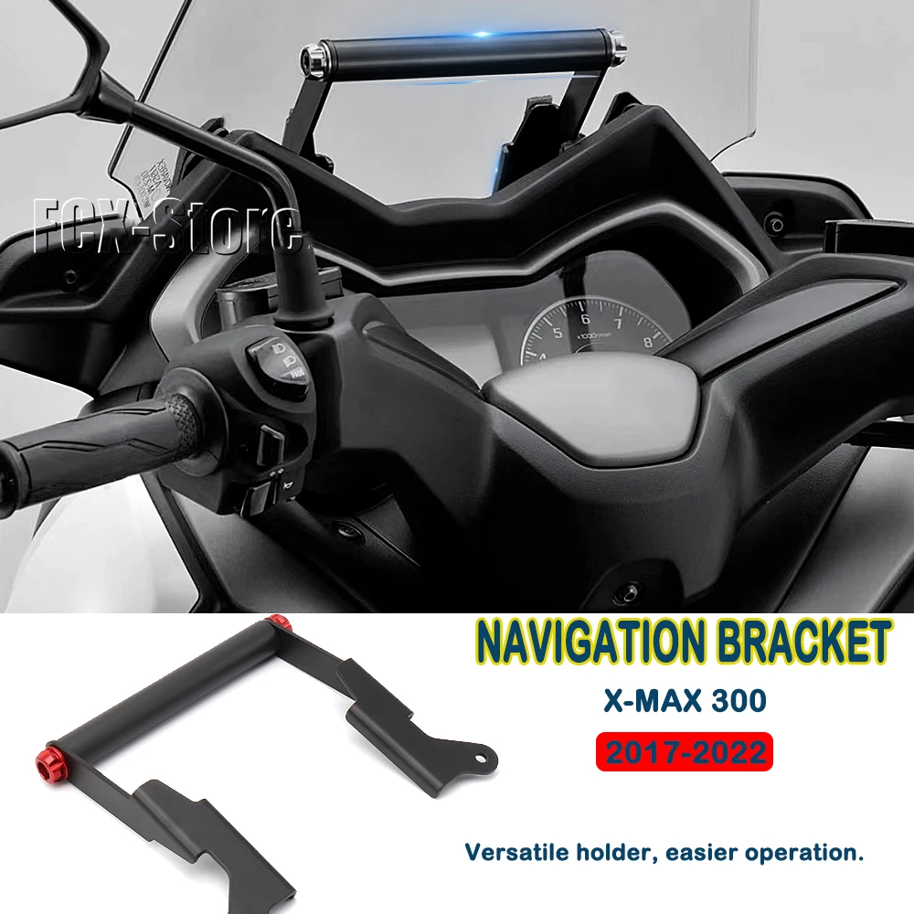 For YAMAHA X-MAX300 X-Max300 XMAX300 XMAX 300 2017-2022 New Motorcycle Navigation Bracket GPS Navigator Phone Holder