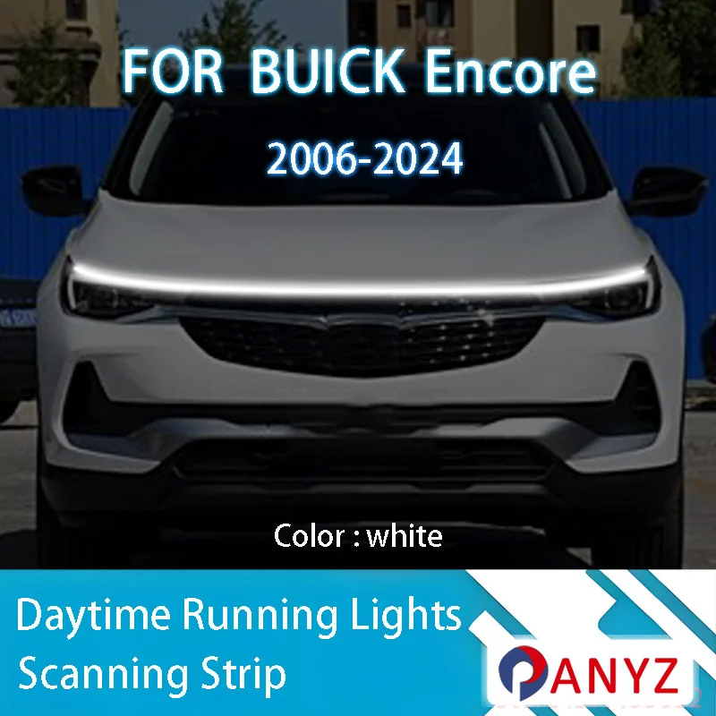 

ДЛЯ BUICK Encore 2006-2024 Новое обновление светодиодных дневных ходовых огней сканирования капота автомобиля DRL Guide декоративная лампа окружающего света 12 В