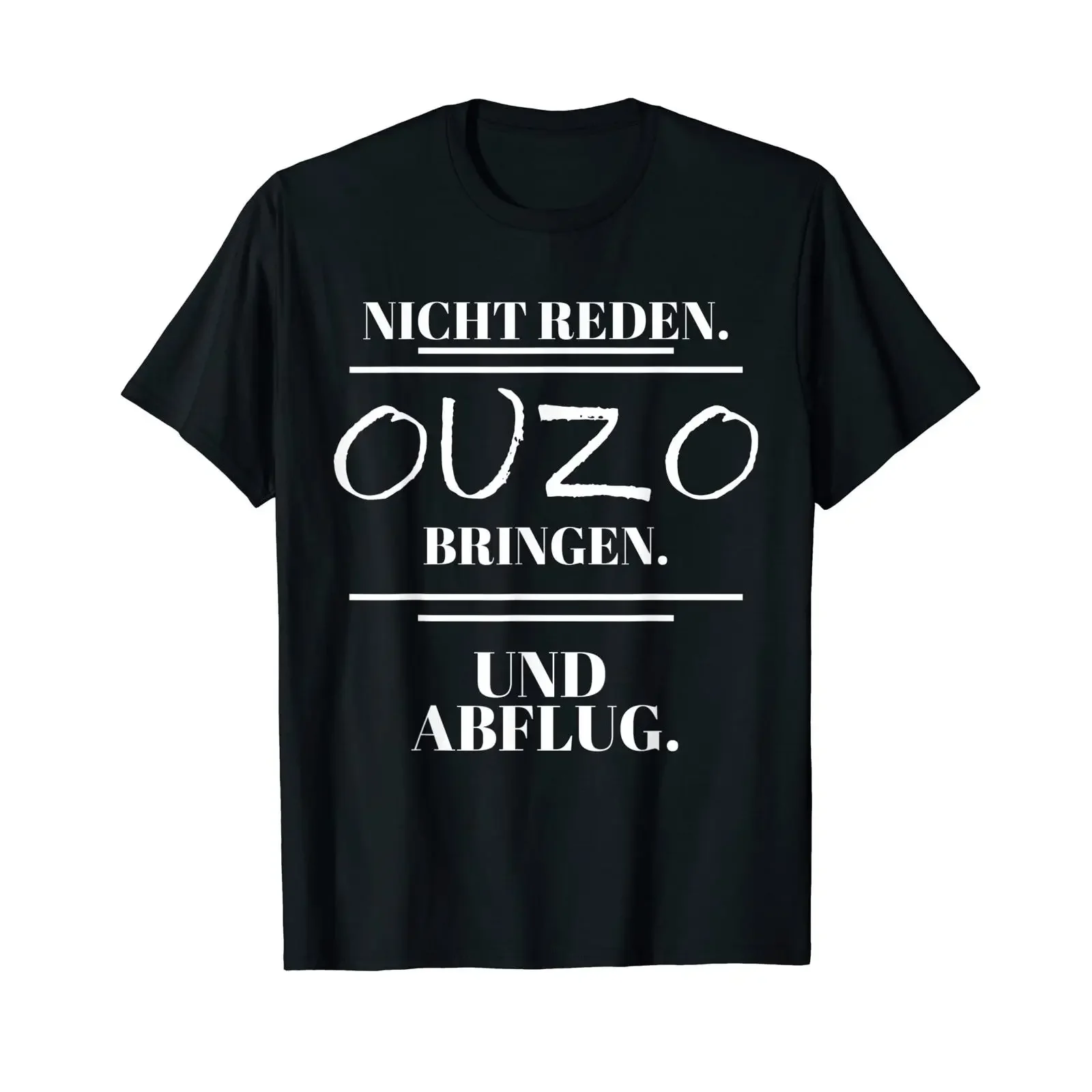 Ouzo Greece drink saying party peppermint schnapps T shirt vintage Washed Top For Everyday Wear Slightly Casual Soft fashion