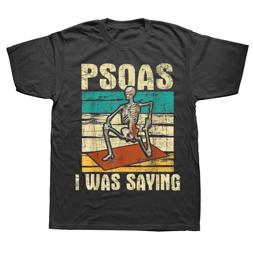 

Short Sleeve Birthday Gifts Summer Style T-shirt Mens Clothing Psoas I Was Saying Massage Therapist Therapy T Shirts Streetwear