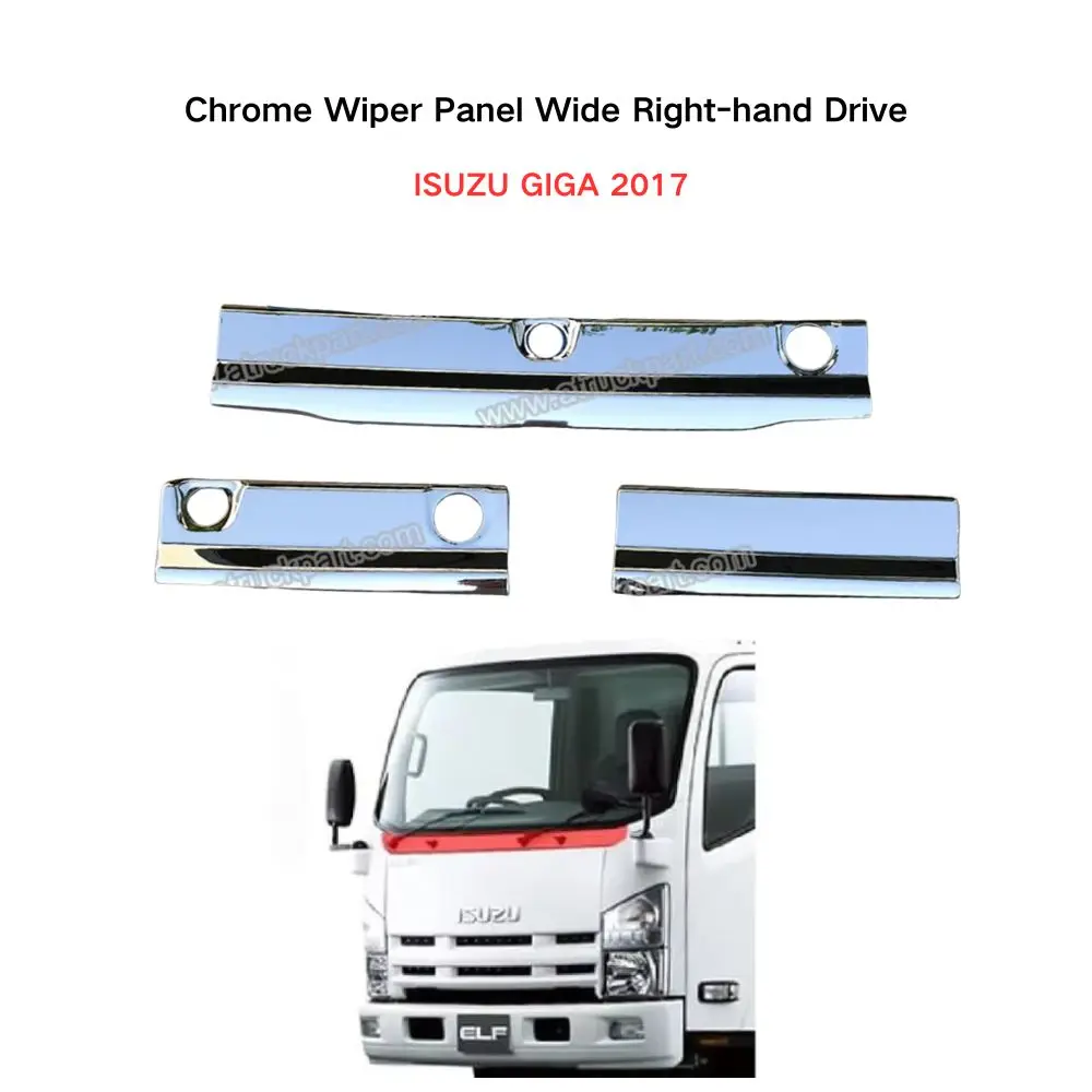 FDONG 1 Set 3 Pcs Chrome Wiper Panel Wide Right-hand Drive for ISUZU GIGA 2017