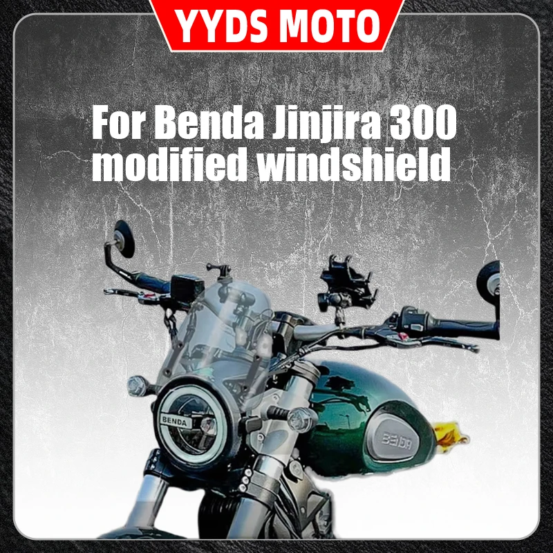 

For Benda Jinjira 300 modified windshield, front windshield decoration small windshield panel