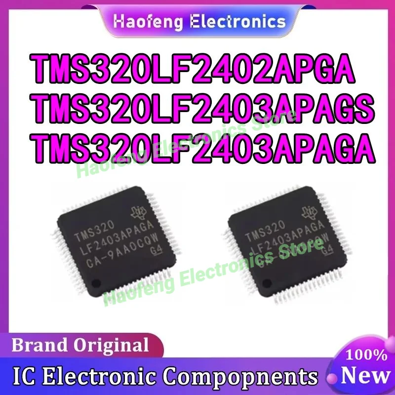 

TMS320LF2402APGA TMS320LF2403APAGA TMS320LF2403APAGS TMS320LF2402 TMS320LF2403 TMS320LF2403 TMS320LF TMS320 IC Чип MCU TQFP-64