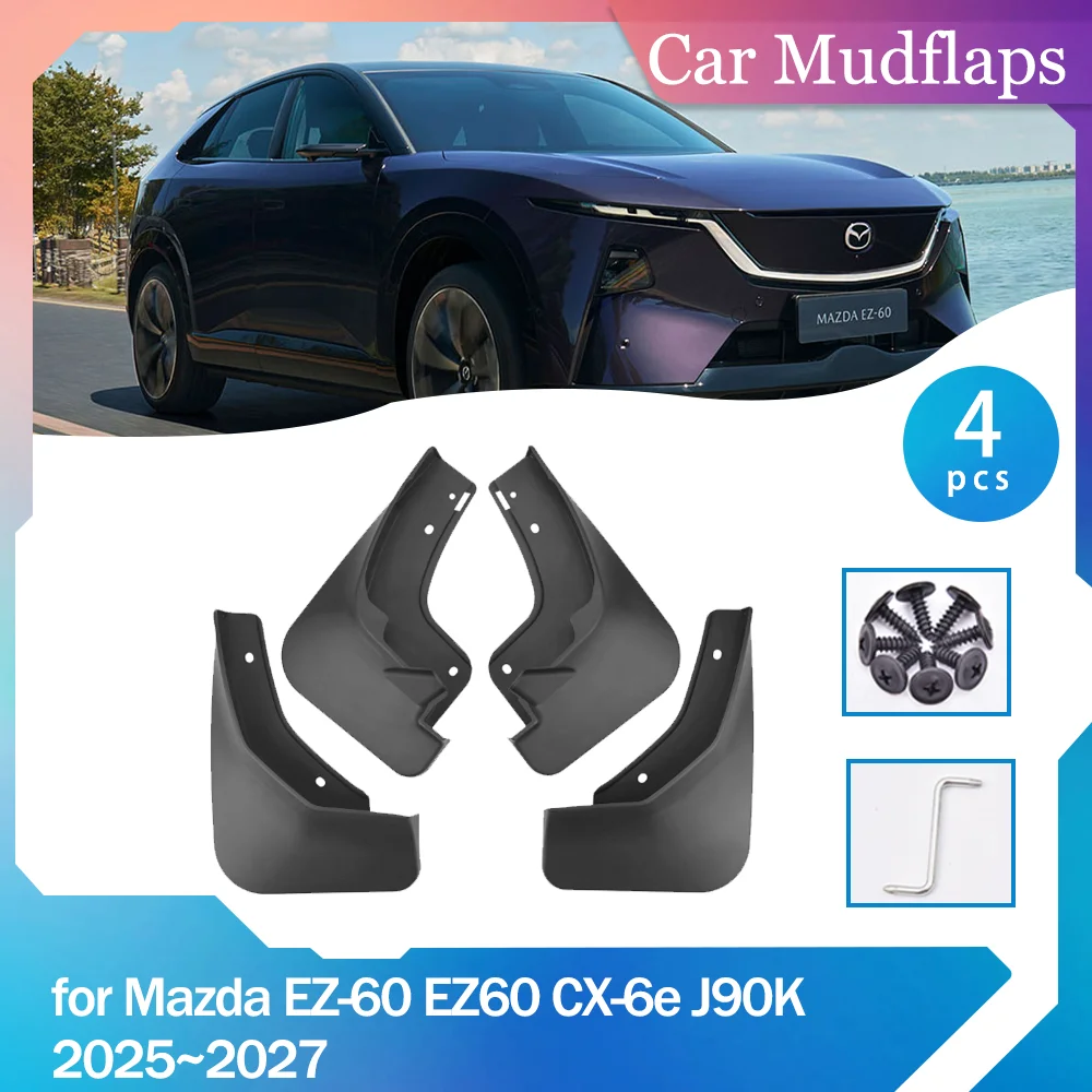 

Автомобильные брызговики для Mazda EZ-60 EZ60 CX-6e J90K 2025 ~ 2027 2026 брызговики брызговики переднее и заднее колесо аксессуары для крыльев