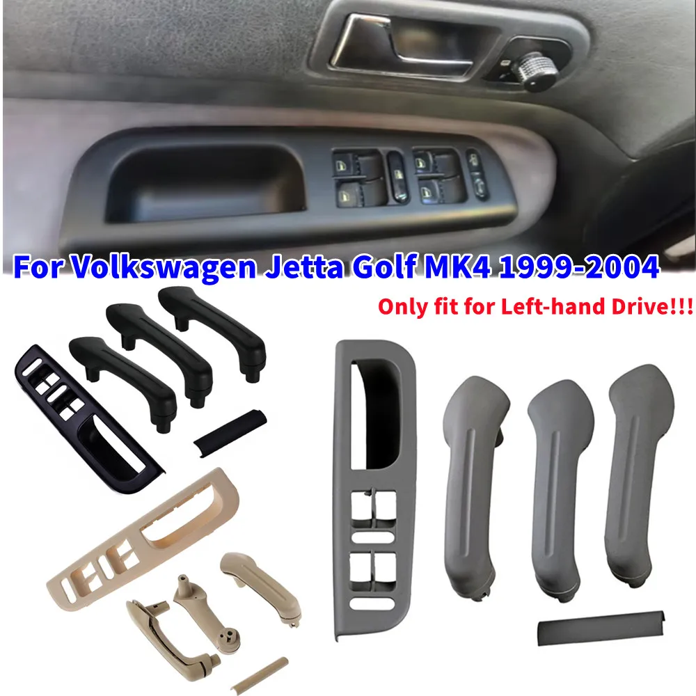 

For LHD Volkswagen VW Golf 4 MK4 Jetta 1999-2004 Window Switch Control Panel Bezel Door Handle Trim Set Replace Accessories