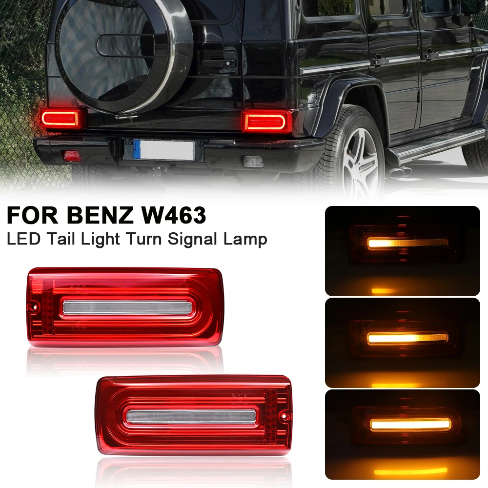 2pcs LED Rear Tail Lights For Benz G-Class W463 G500 G550 G55 G63 AMG 1999-2018 Dynamic Turn Signal Light Brake Running Lamp