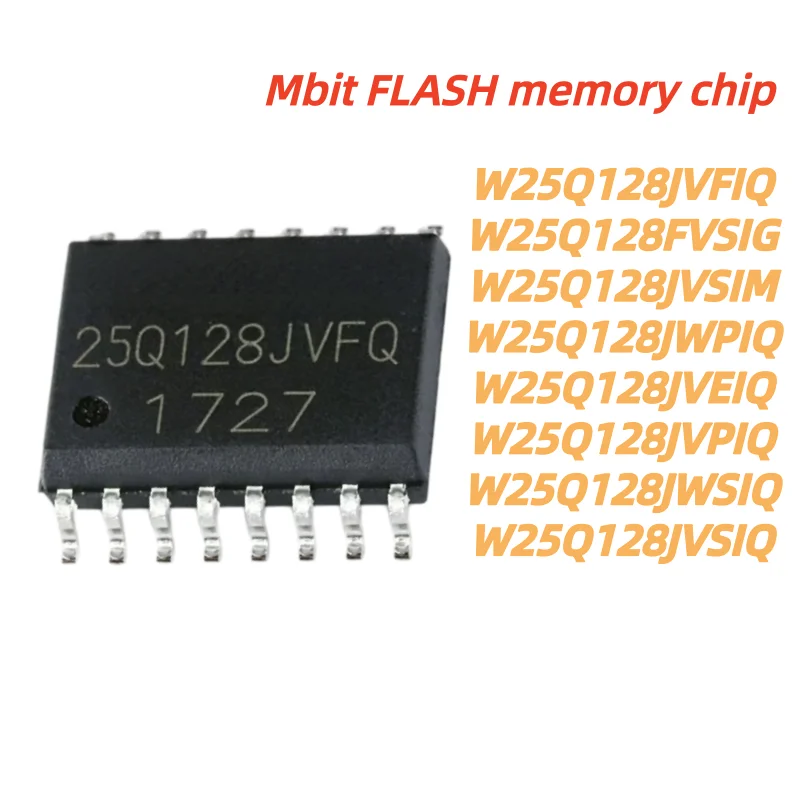 1pcs 100% New W25Q128JVPIQ W25Q128JWSIQ W25Q128JVSIQ W25Q128JVFIQ W25Q128FVSIG W25Q128JVSIM W25Q128JWPIQ W25Q128JVEIQ
