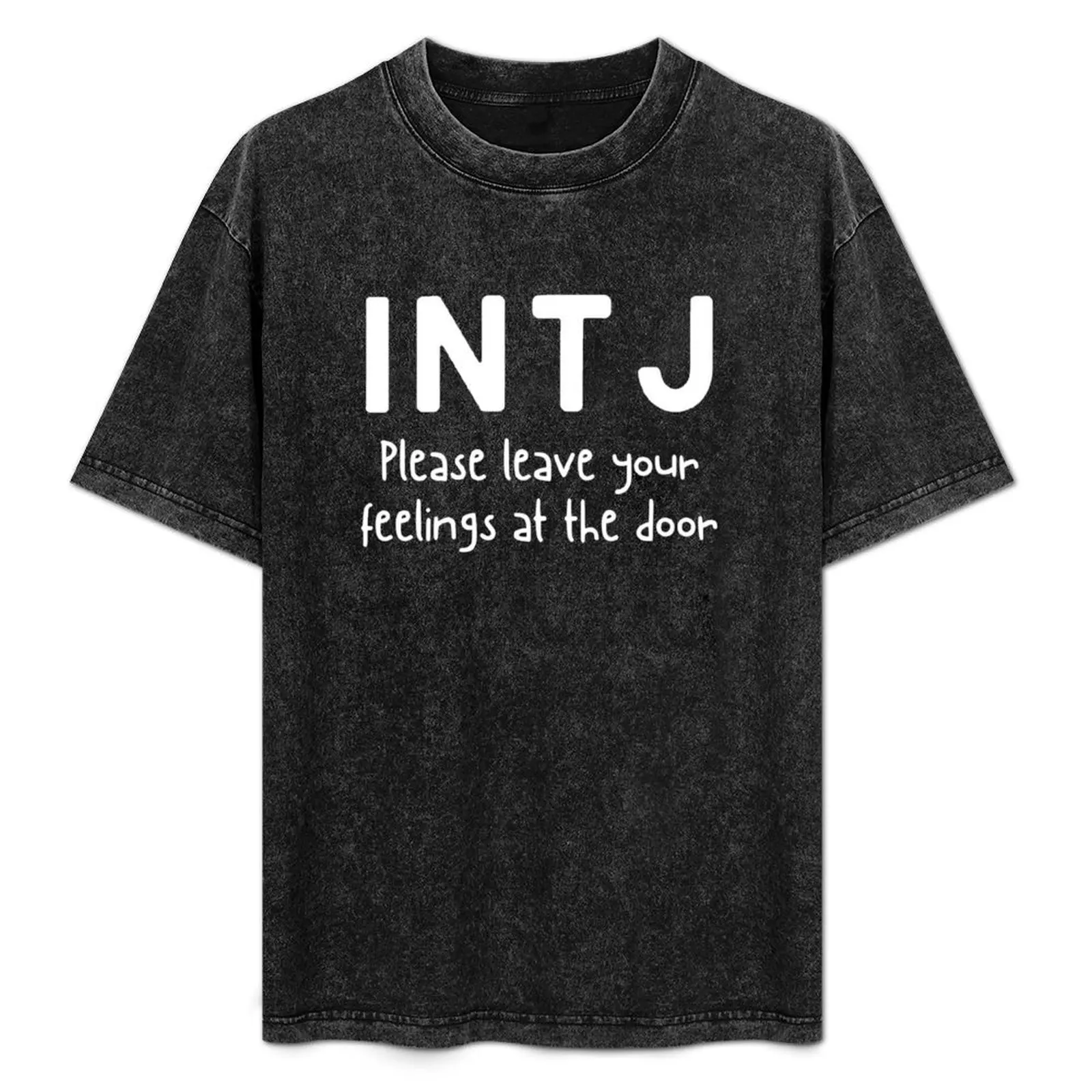 

INTJ - Please Leave Your Feelings At The Door (MBTI Myers Briggs) T-Shirt Plus Size Outdoor Casual Top