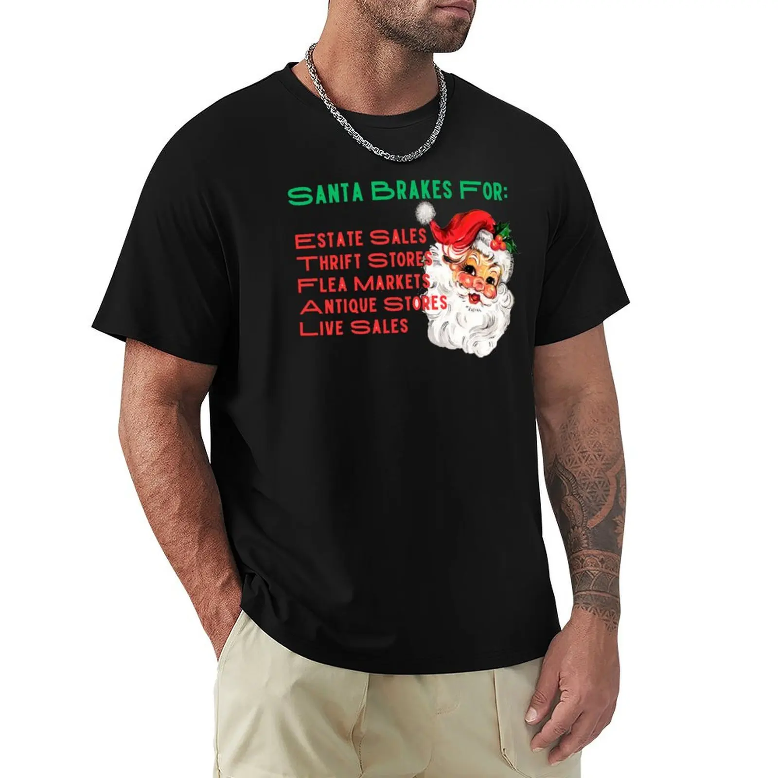 Santa Brakes For VINTAGE T-Shirt Casual All Match Short Sleeve T-Shirt