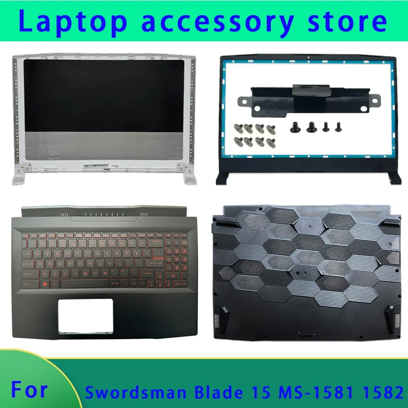 Suitable for Knight Blade15 Sword 15 MS-1581 1582 Katana GF66 LCD screen top shell front panel palm support bottom shell bracket
