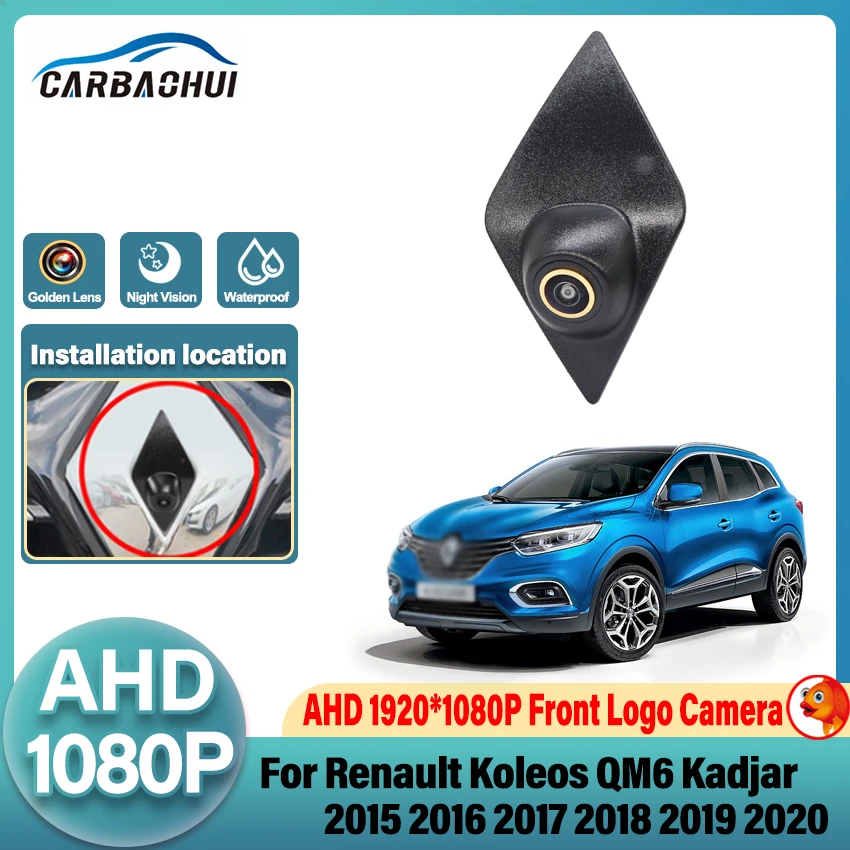 Car Front Camera for Renault Koleos QM6 Kadjar 2015 2016 2017 2018 2019 2020 Parking AHD CCD Night Vision Forward Logo Camera