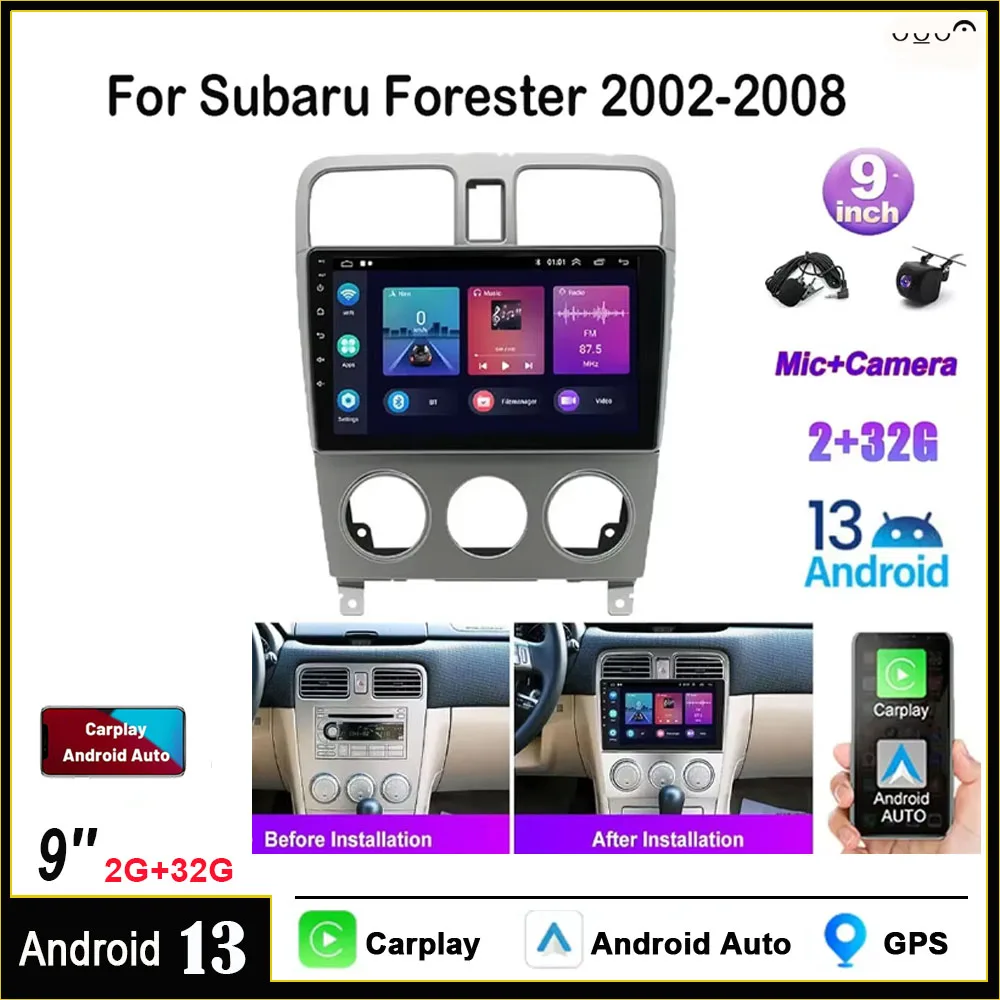 

Android 13 CarPlay Compatible for Subaru Forester 2002-2008 Car Stereo Radio GPS Nav Camera