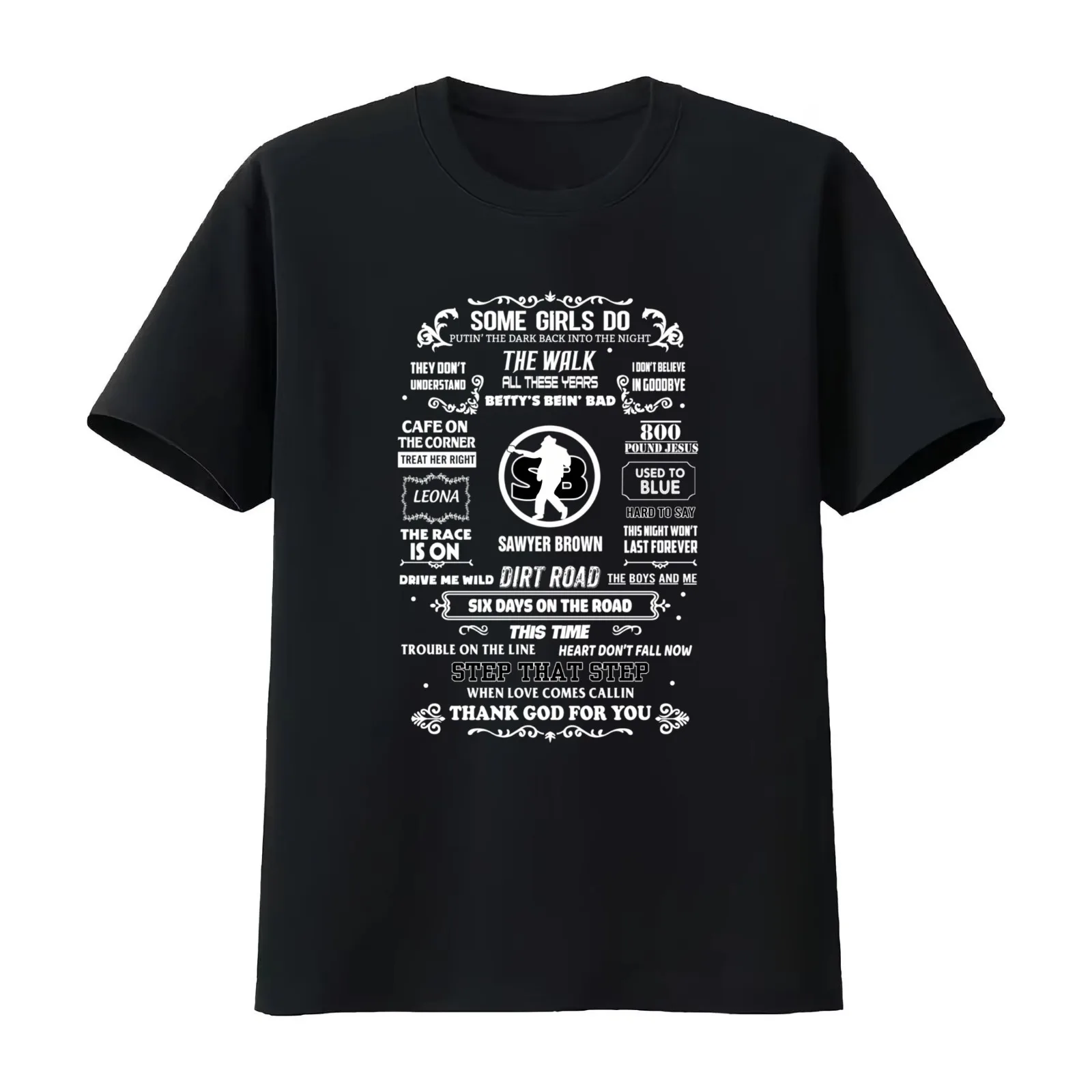 Sawyer Brown Songs List Dad T-Shirt Summer Casual Cotton Tee Oversized Streetwear Tops Vintage Graphic Print 100% Cotton