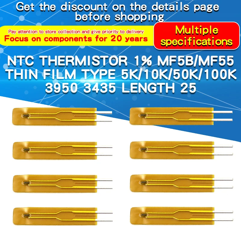 2pcs NTC Thermistor 1% MF5B/MF55 Film Type 5K/10K/50K/100K 3950 3435 Length 25