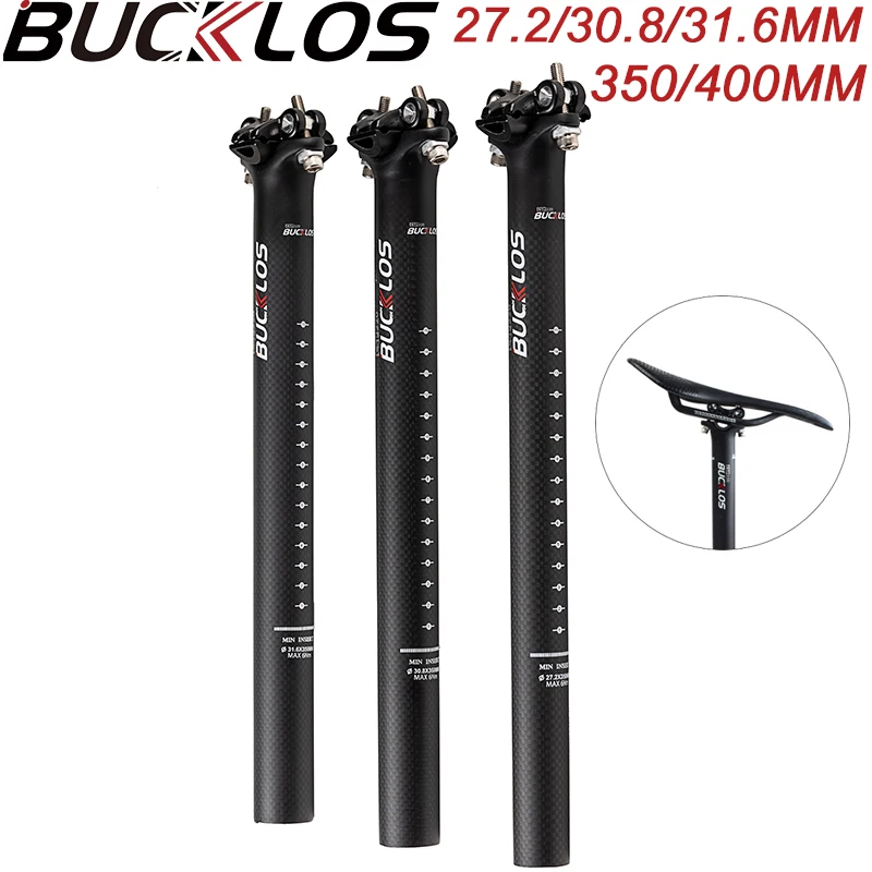 

BUCKLOS Carbon Bike Seatpost 27.2/30.8/31.6mm Carbon Fiber Bicycle Seat Post Ultralightr Road MTB Seat Tube Bicycle Accessories