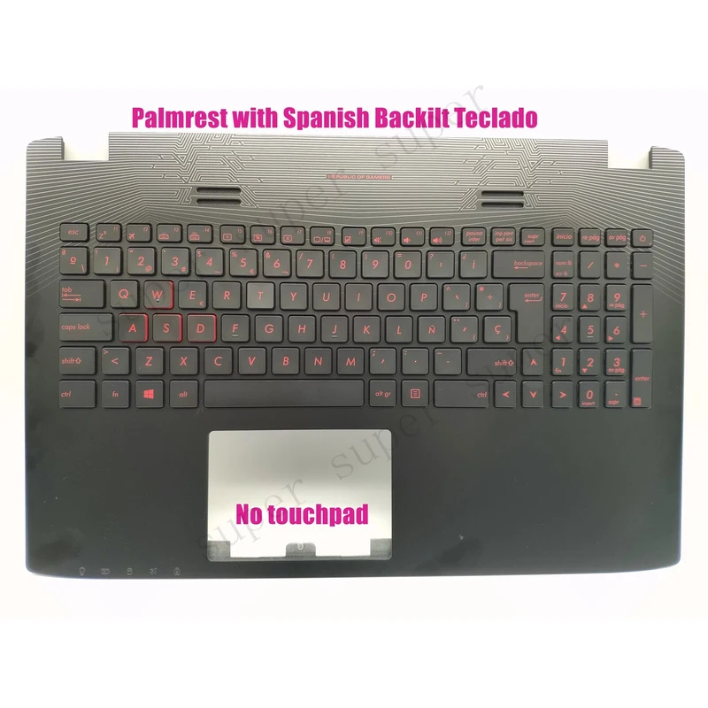 SSS+ Spanish Palmrest backlit keyboard for Asus GL552J/GL552JX/GL552V/GL552VL/GL552VW