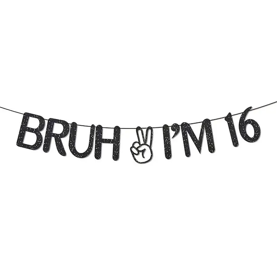 1/5/10/20/50/100pcs [Black Glitter | Funny] Black Glitter | Funny Birthday Sign | Bruh I'm 11 12 13 14 15 16 Party Banner - Lett