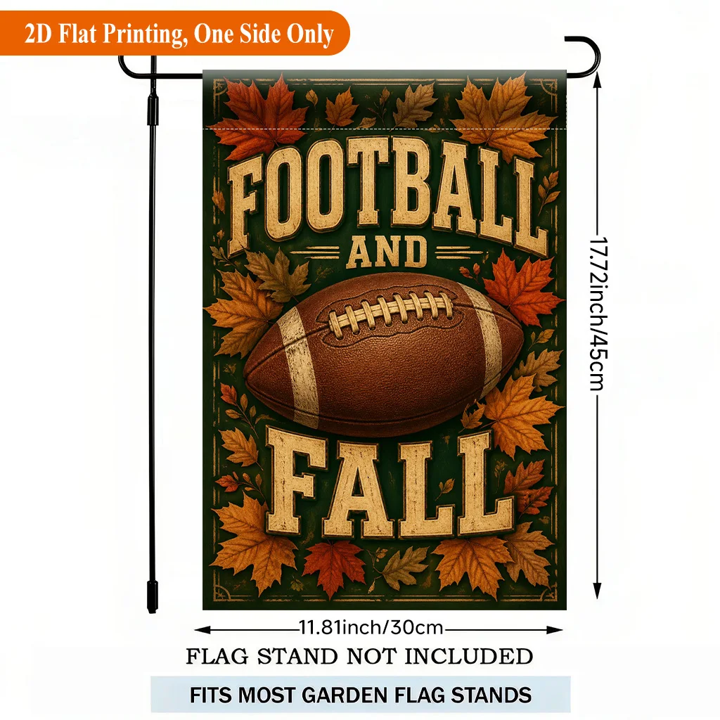 2D Flat - 2D Flat - 2D Flat Printing Garden Flag 1pc, Football And Autumn Single-Sided Polyester Garden Flag, Holiday Yard Banner, for Outdoor Home, Yard Decor, Seasonal Festival Yard Outside Decorative Flags, Flagpole Not Included (Flag Solely)