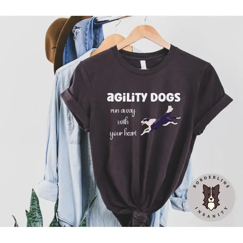 Agility Dogs Run Away With Your Heart Jersey T Shirt for Him or Her Dog Owner