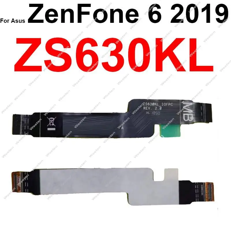 Mainboard Connector Flex Cable For ASUS ZenFone 5 ZE620KL 5 2017 ZS620KL 5Z ZS620KL 6 2019 ZS630KL Motherboard LCD Flex Ribbon