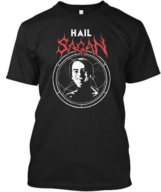 Hail Sagan T-Shirt Made in USA Size S to 5XL T-Shirt Made in USA Size S to 5XL