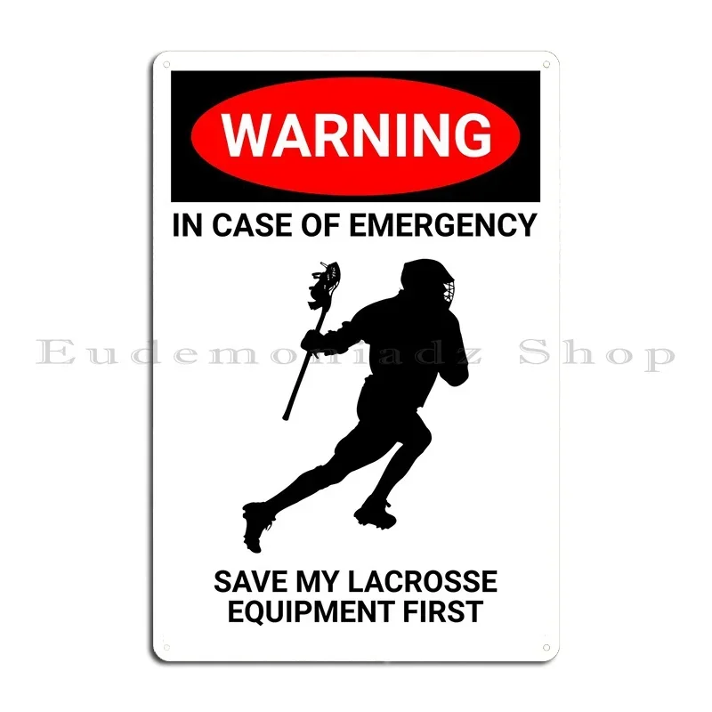 

Warning Emergency Lacrosse Metal Sign Retro Bar Poster PaintingCustomized Tin Sign PosterWall Decoration