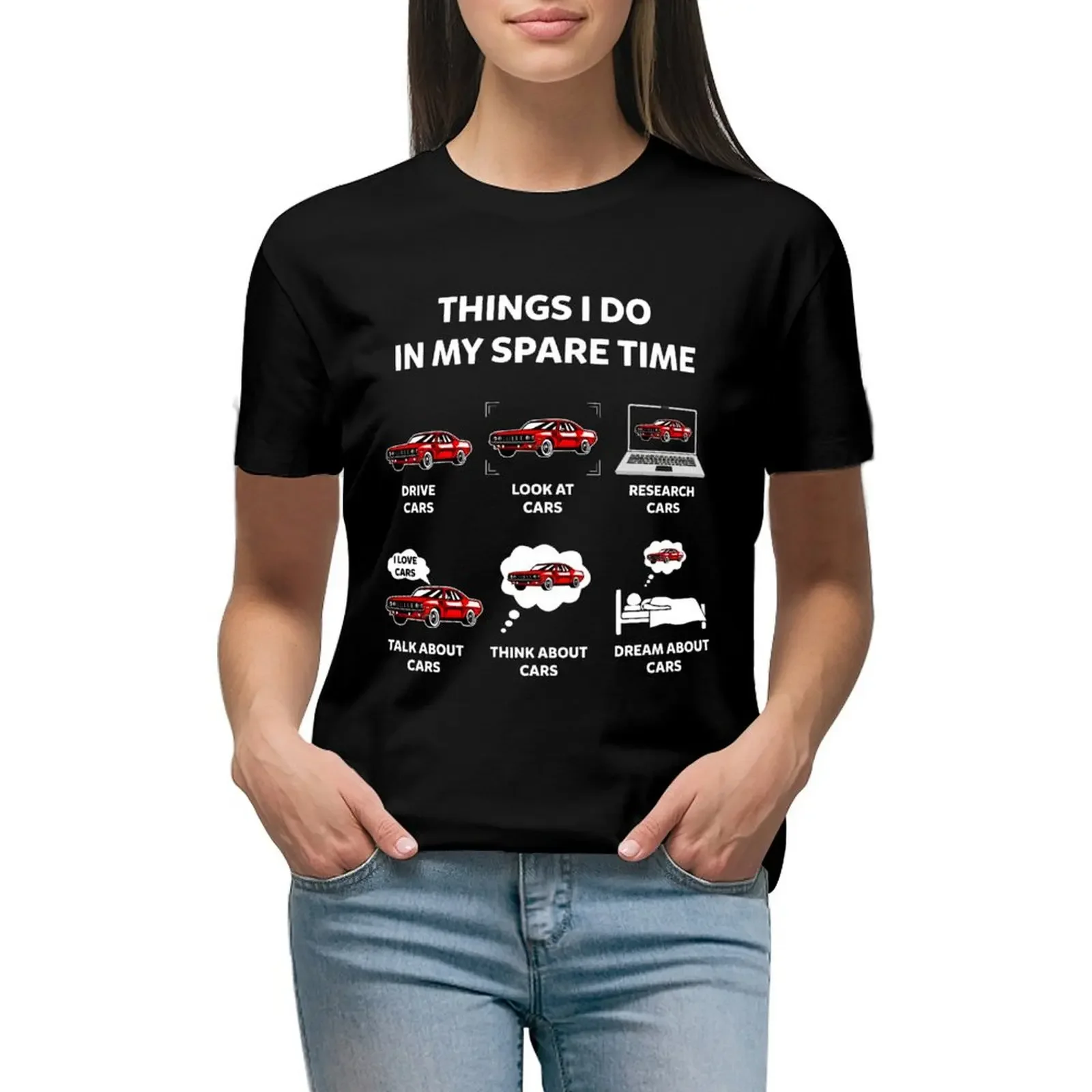 

Things I Do In My Spare Time Funny Cars Enthusiast Classic Car Lover T-Shirt cute clothes western t-shirt dress for Women