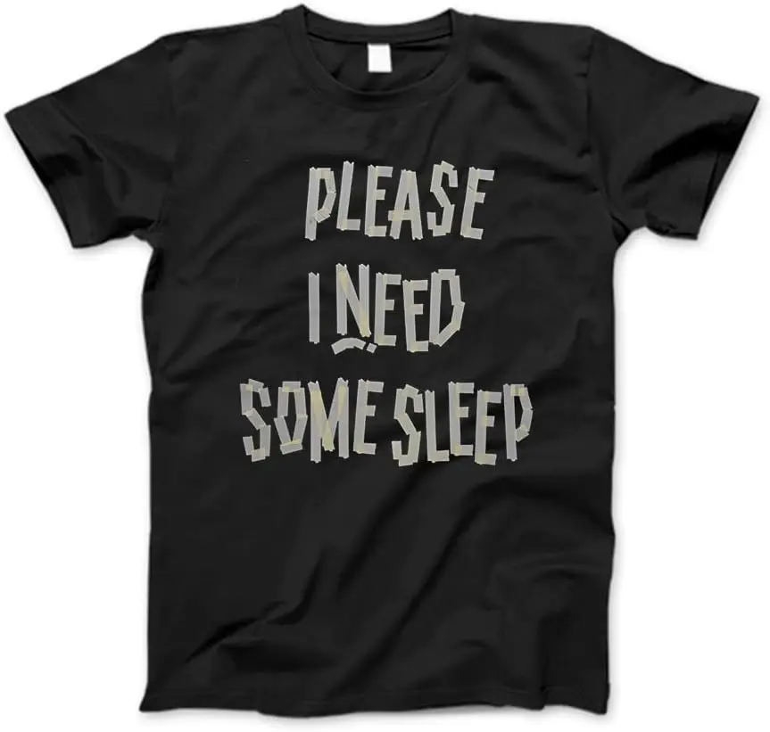 Please I Need Some Sleep T-Shirt, Tanktop, Long Sleeve, Sweatshirt, Hoodie for Men, Women, Kids