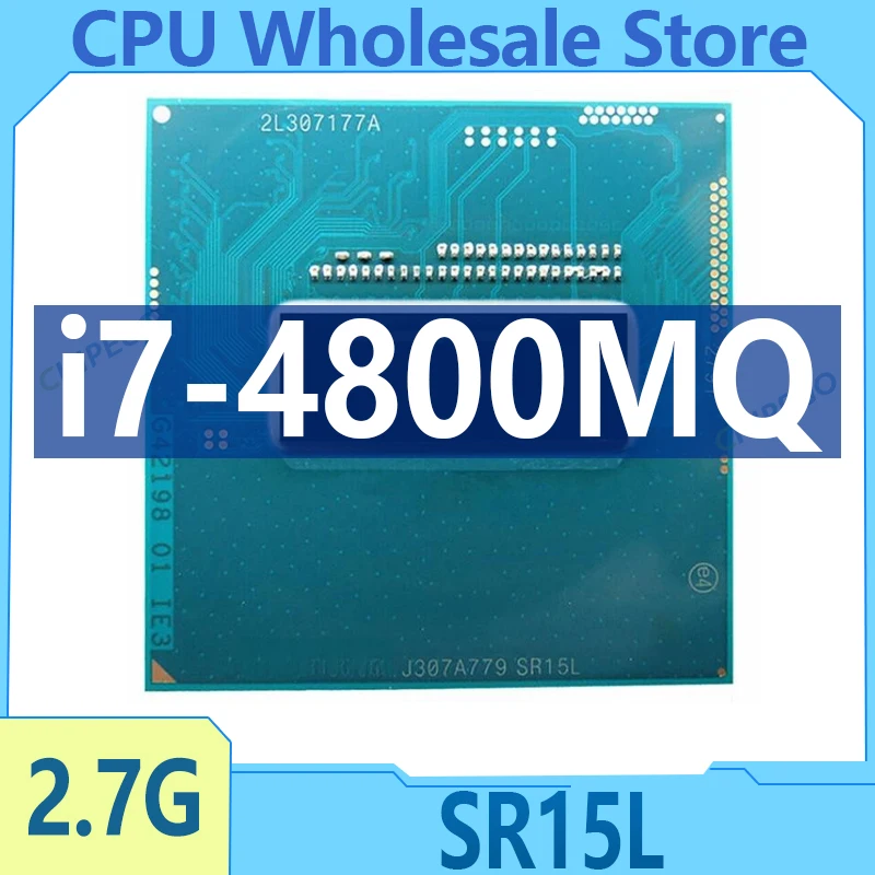 Core i7-4800MQ i7 4800MQ SR15L 2.7GHz Quad-Core Eight-Thread CPU Processor 6M 47W Socket G3 / rPGA946B