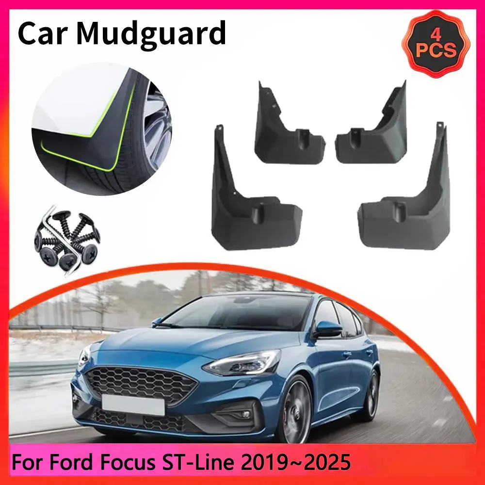 For Ford Focus ST-Line 2019~2025 MK4 C519 SA ST Auto Accessories Car Mudguards Mudflap Mudguard Splash Guards Mud Flaps Fender