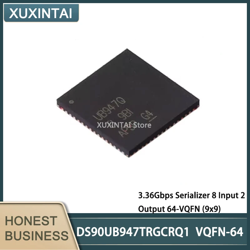 5Pcs/Lot  New Original  DS90UB947TRGCRQ1  DS90UB947 3.36Gbps Serializer 8 Input 2 Output 64-VQFN (9x9)