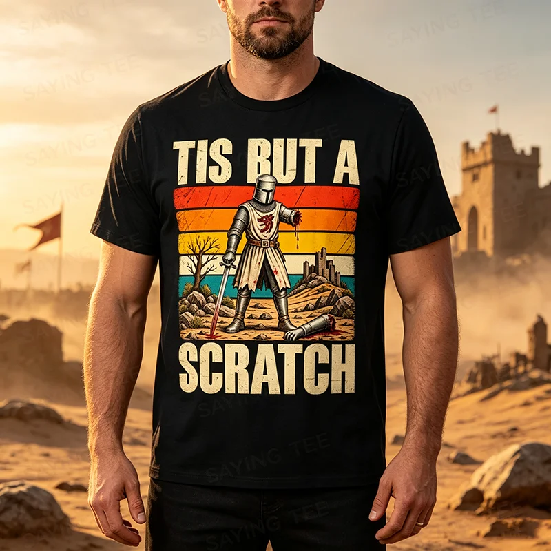 Tis But A Scratch Hunor Medieval Knight Meme T-Shirt Y2k Armored Warrior Fantasy Art Sarcastic Vintage Saying Tee Novelty Outfit