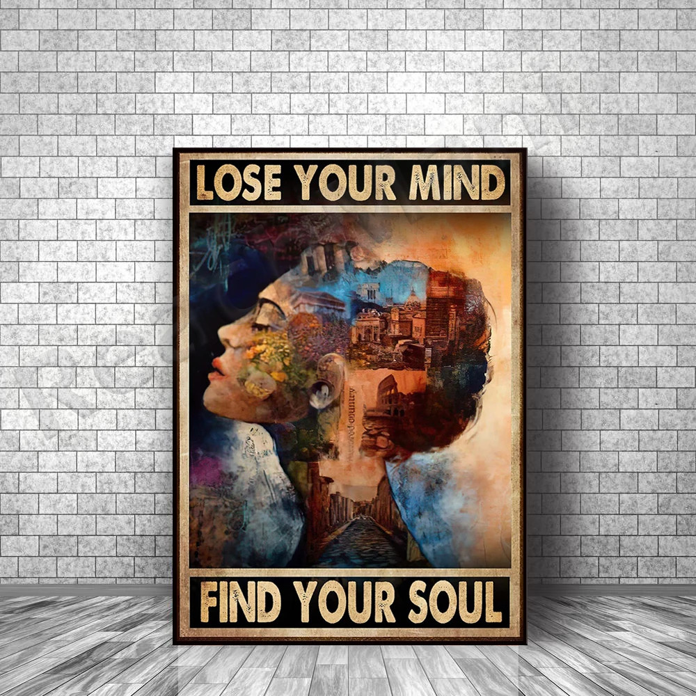 Lose My Mind, Find My Soul Vintage Poster, Adventure Poster, Love Nature Print, Vintage Poster