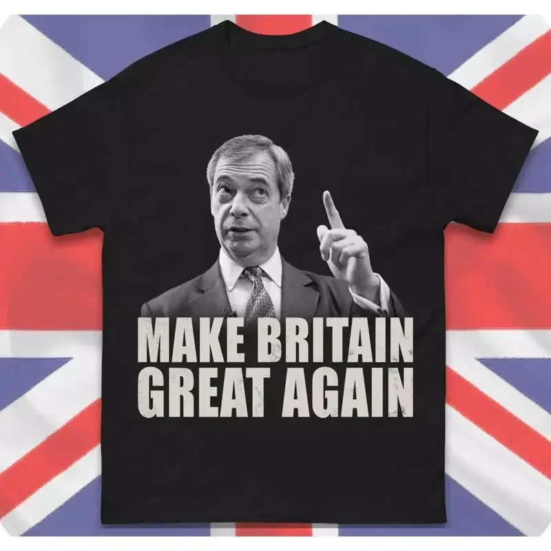 Make Britain Great Again T Shirt Nigel Farage Bold Uk Reforms Political Humors