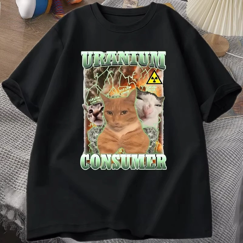 T-shirts Uranium Consumer Funny Cat pour hommes, vêtements moches et originaux en coton à manches courtes, style Harajuku, vêtements de qualité supérieure