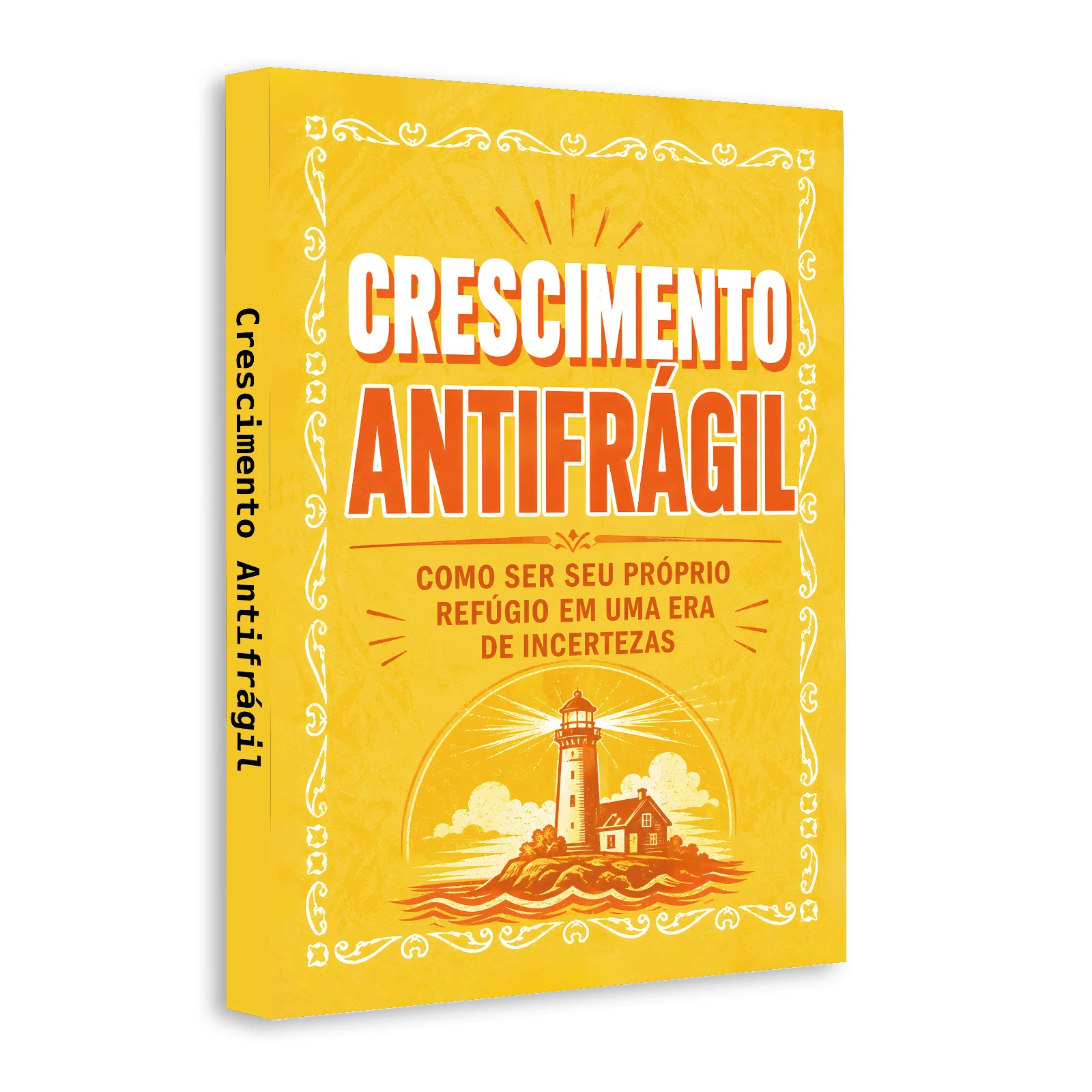 Crescimento Antifrágil, livro de desenvolvimento pessoal e resiliência emocional em português